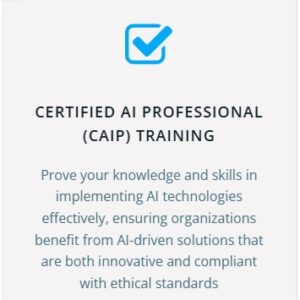 Certified Artificial Intelligence Professional (CAIP) Training (Self-study)